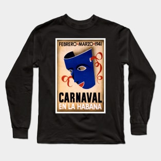 Carnival in Havana, 1941. Vintage Travel Long Sleeve T-Shirt